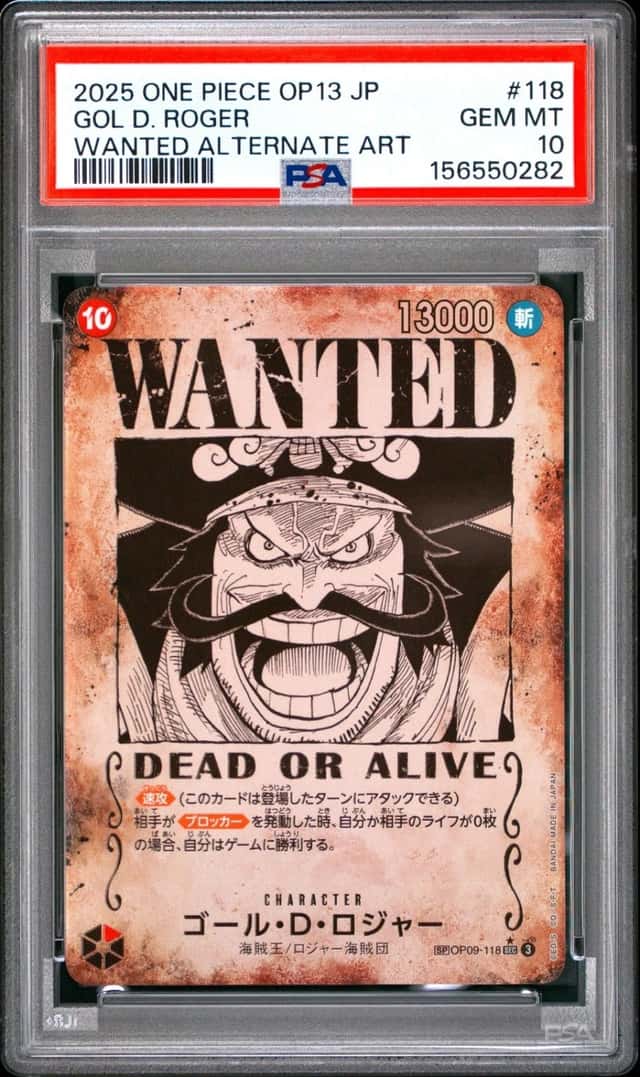 2025 ONE PIECE JPN CARRYING ON HIS WILL WANTED ALT ART #118 GOL D. ROGER PSA 10