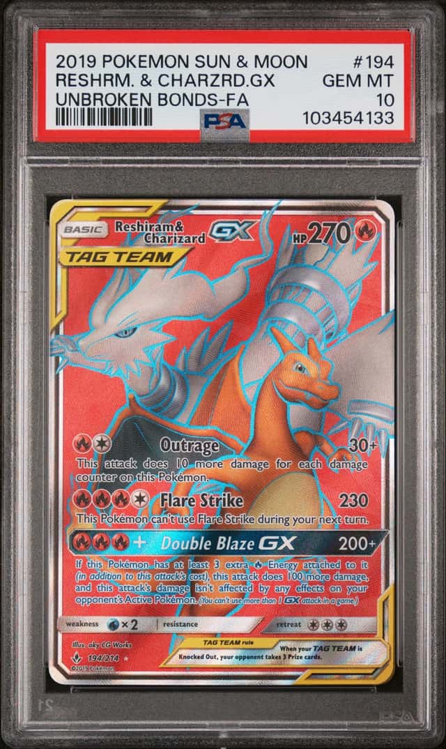 Pokemon 2019 Reshiram & Charizard-GX 194 Full Art Unbroken Bonds GEM MINT PSA 10