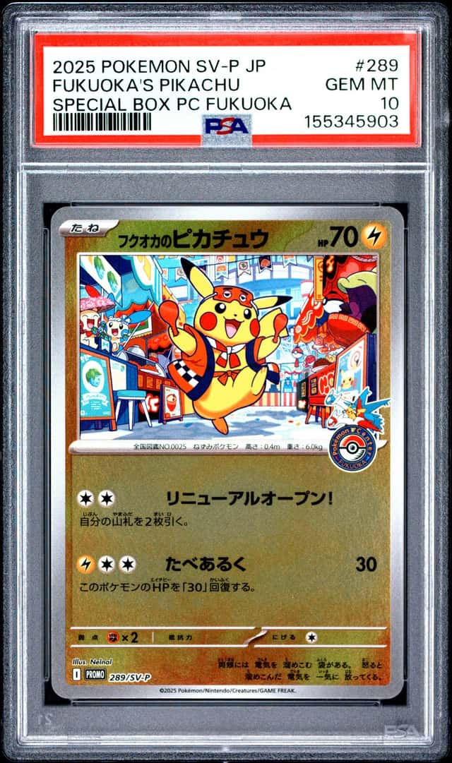 2025 POKEMON JAPANESE SV-P PROMO #289 FUKUOKA'S PIKACHU PSA 10
