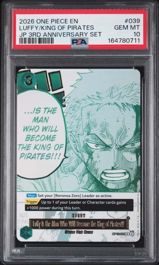 2026 ONE PIECE JAPANESE 3RD ANNIVERSARY SET #039 LUFFY/KING OF PIRATES PSA 10