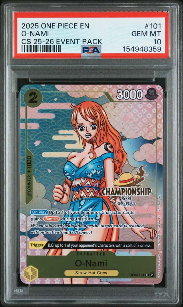 2025 One Piece Championship Event Pack O-Nami #OP06-101 PSA 10 GEM MINT