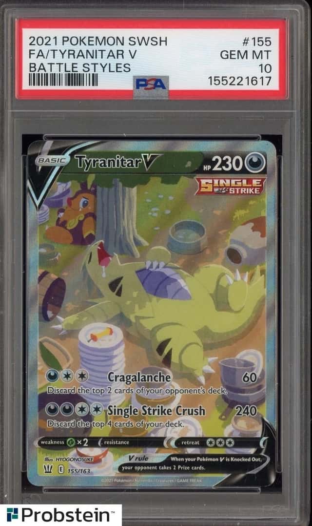 2021 Pokemon SWSH Battle Styles #155 FA/Tyranitar V PSA 10 GEM MINT