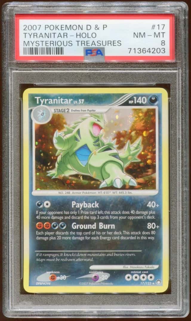 2007 POKEMON D & P MYSTERIOUS TREASURES TYRANITAR LV. 57 #17/123 HOLO PSA 8 B E8