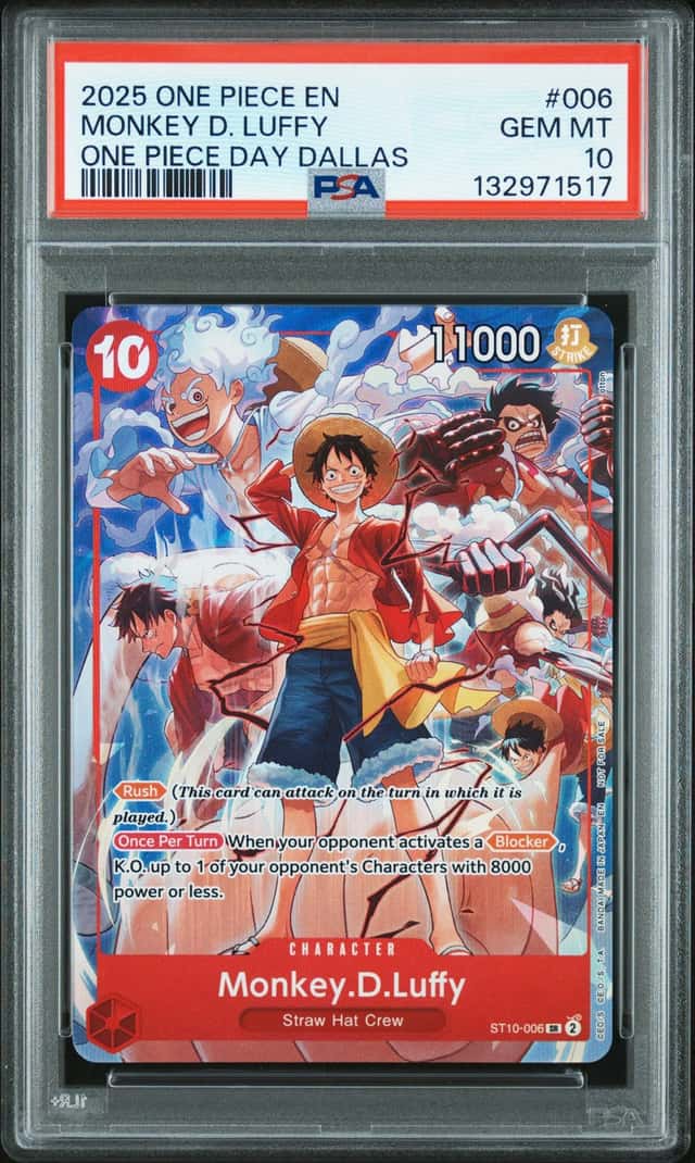 2025 ONE PIECE MONKEY D. LUFFY ONE PIECE DAY DALLAS #006 PSA 10