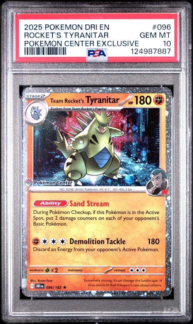 POKEMON ROCKET'S TYRANITAR 2025 DRI EN-DESTINED RVLS #096 PM CENTER EX PSA 10