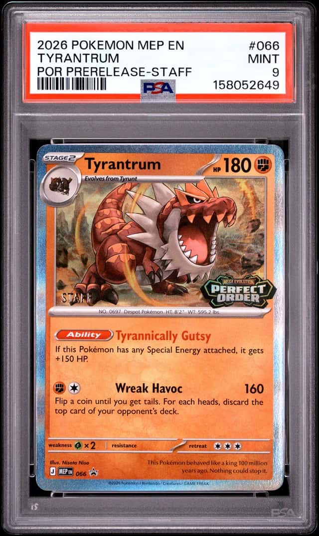 Pokemon TCG Tyrantrum 066 ME: Perfect Order Promo Staff Holo PSA 9 EN