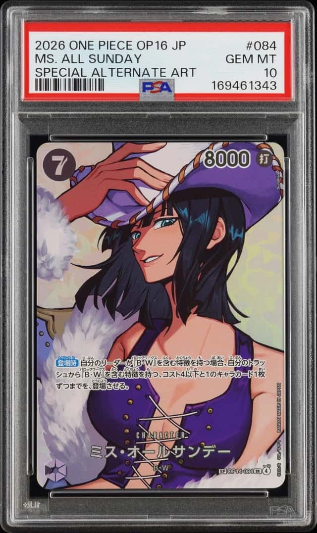 2026 ONE PIECE JAPANESE THE TIME OF BATTLE SPECIAL AA #084 MS. ALL SUNDAY PSA 10