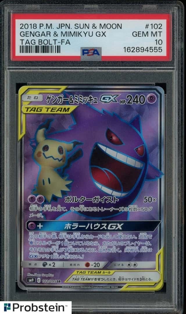 2018 Pokemon Japanese SM Tag Bolt Gengar & Mimikyu Gx #102 PSA 10 GEM MINT