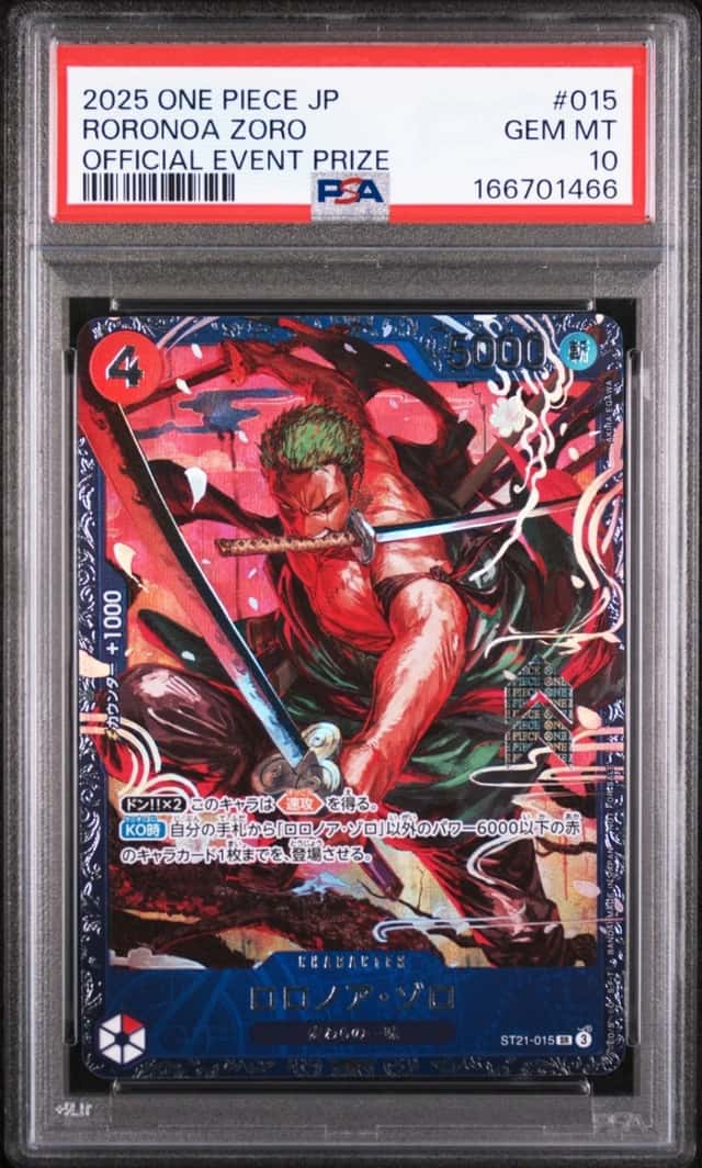2025 ONE PIECE JAPANESE PROMOS OFFICIAL EVENT PRIZE #015 RORONOA ZORO PSA 10