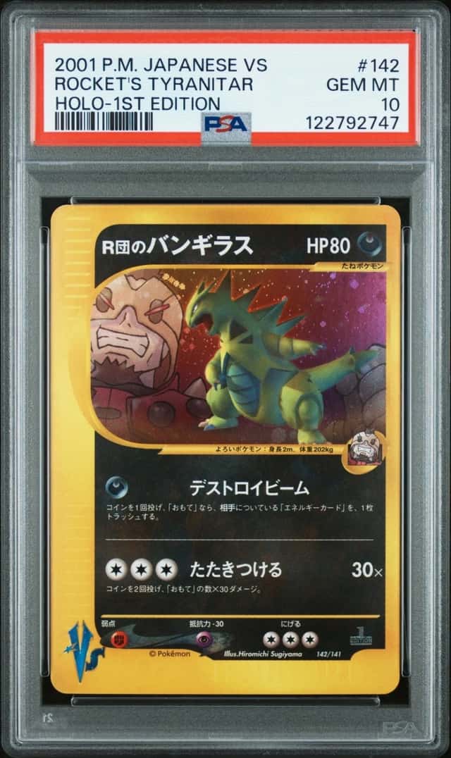 2001 POKEMON JAPANESE VS 1ST EDITION #142 ROCKET'S TYRANITAR-HOLO PSA 10