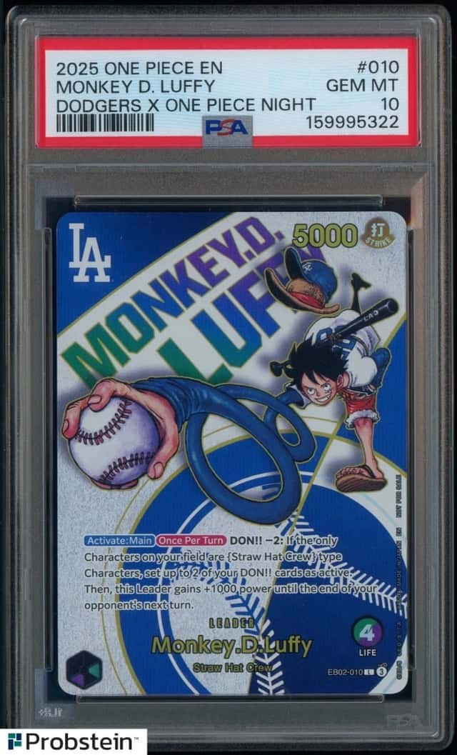2025 ONE PIECE PROMOS DODGERS X ONE PIECE NIGHT #010 MONKEY D. LUFFY PSA 10
