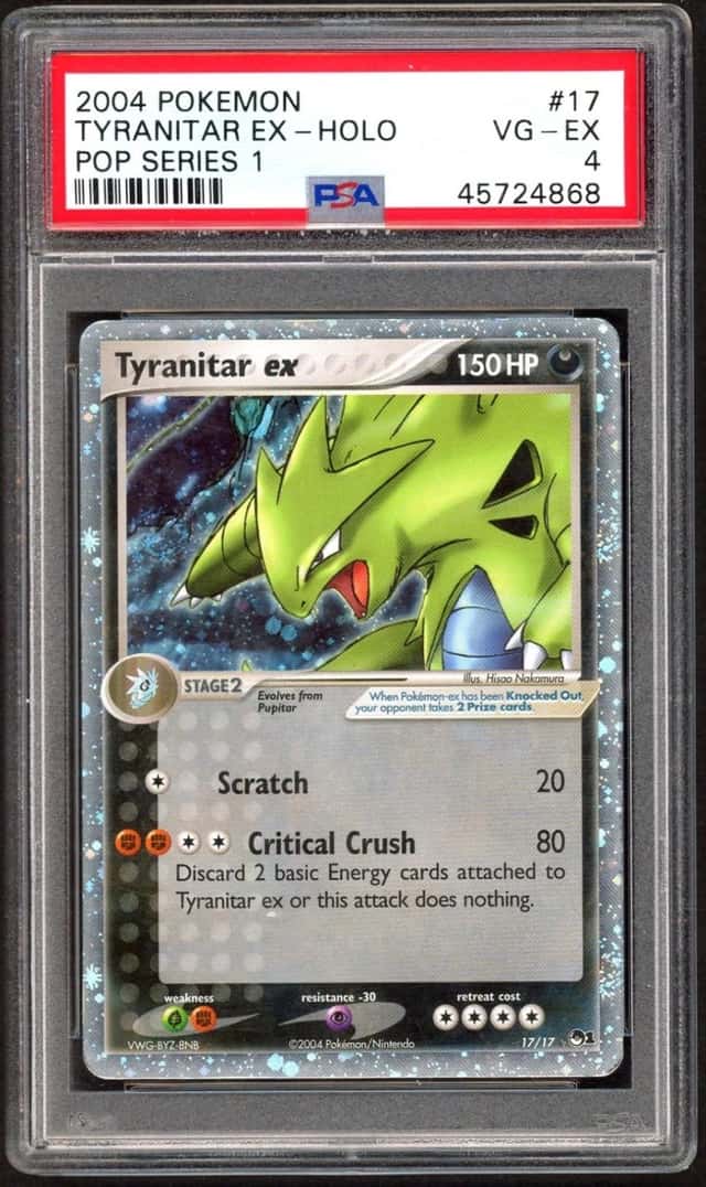 Pokemon Card - PSA 4 Tyranitar EX 17/17 - POP Series 1 - VG-EX PSA4