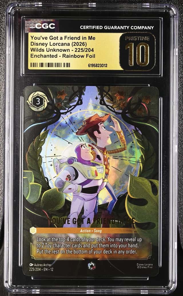YOU'VE GOT A FRIEND IN ME LORCANA WILDS ENCHANTED /204 CGC 10 PRISTINE Q7285