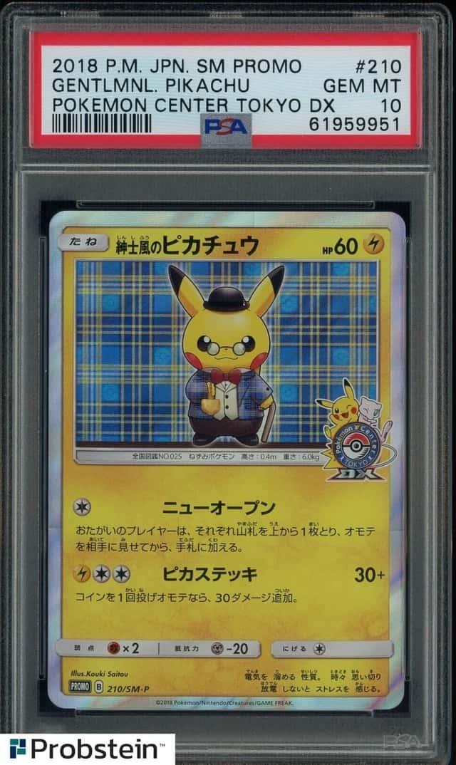 2018 Pokemon JPN SM Promo Pokemon Center Tokyo DX #210 Gentleman Pikachu PSA 10
