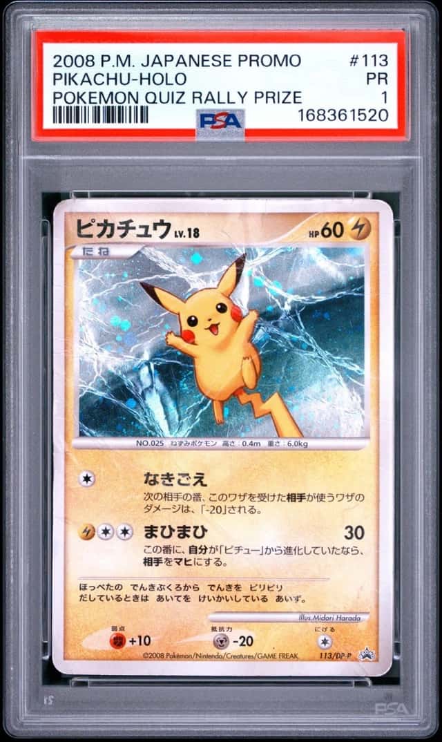 2008 POKEMON JAPANESE PROMO POKEMON QUIZ RALLY PRIZE #113 PIKACHU-HOLO PSA 1
